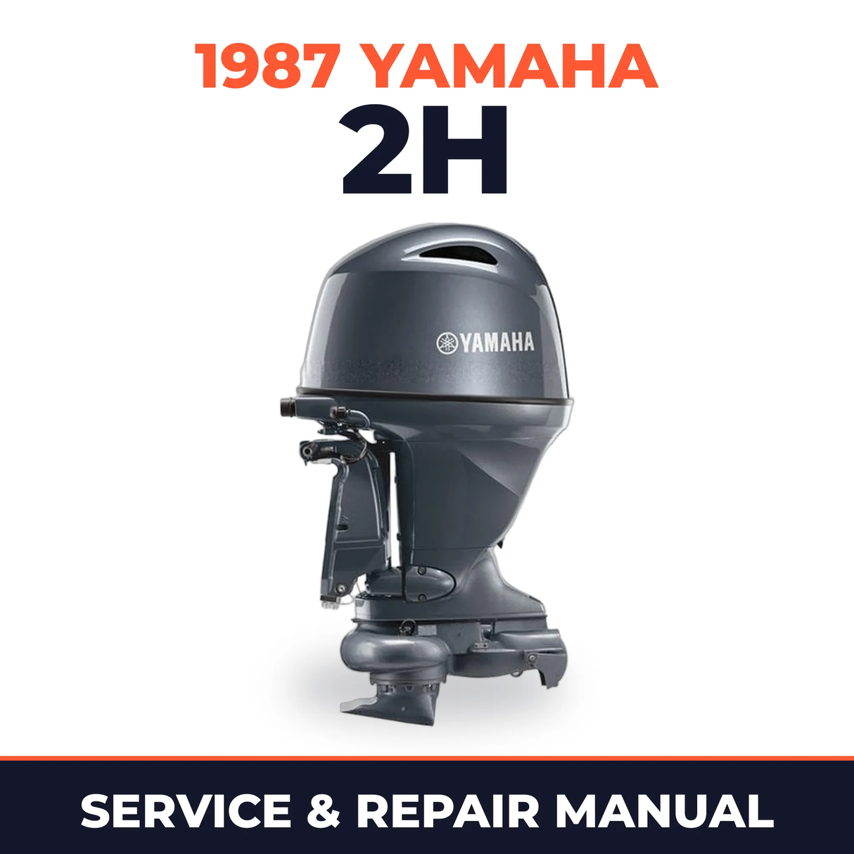 1987 Yamaha 2H 2 stroke Service and Repair Manual