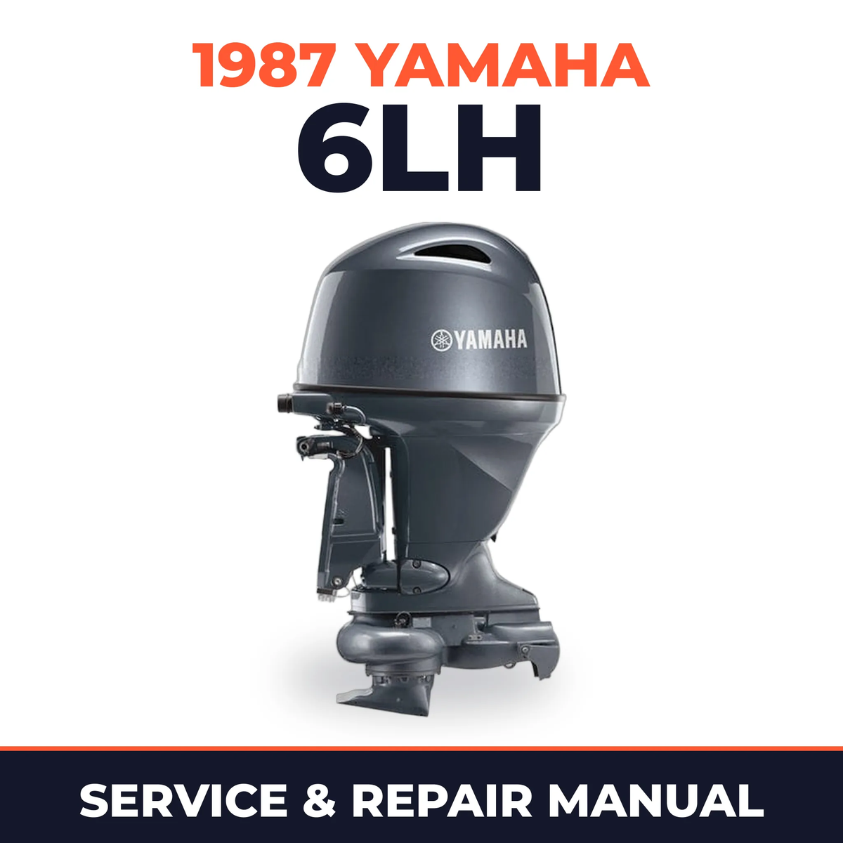 1987 Yamaha 6LH 2 stroke Service and Repair Manual