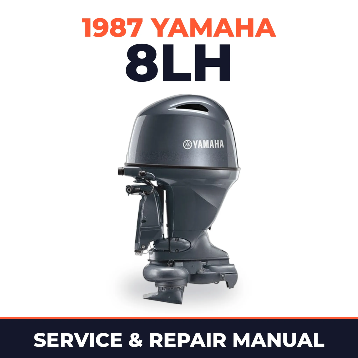 1987 Yamaha 8LH 2 stroke Service and Repair Manual