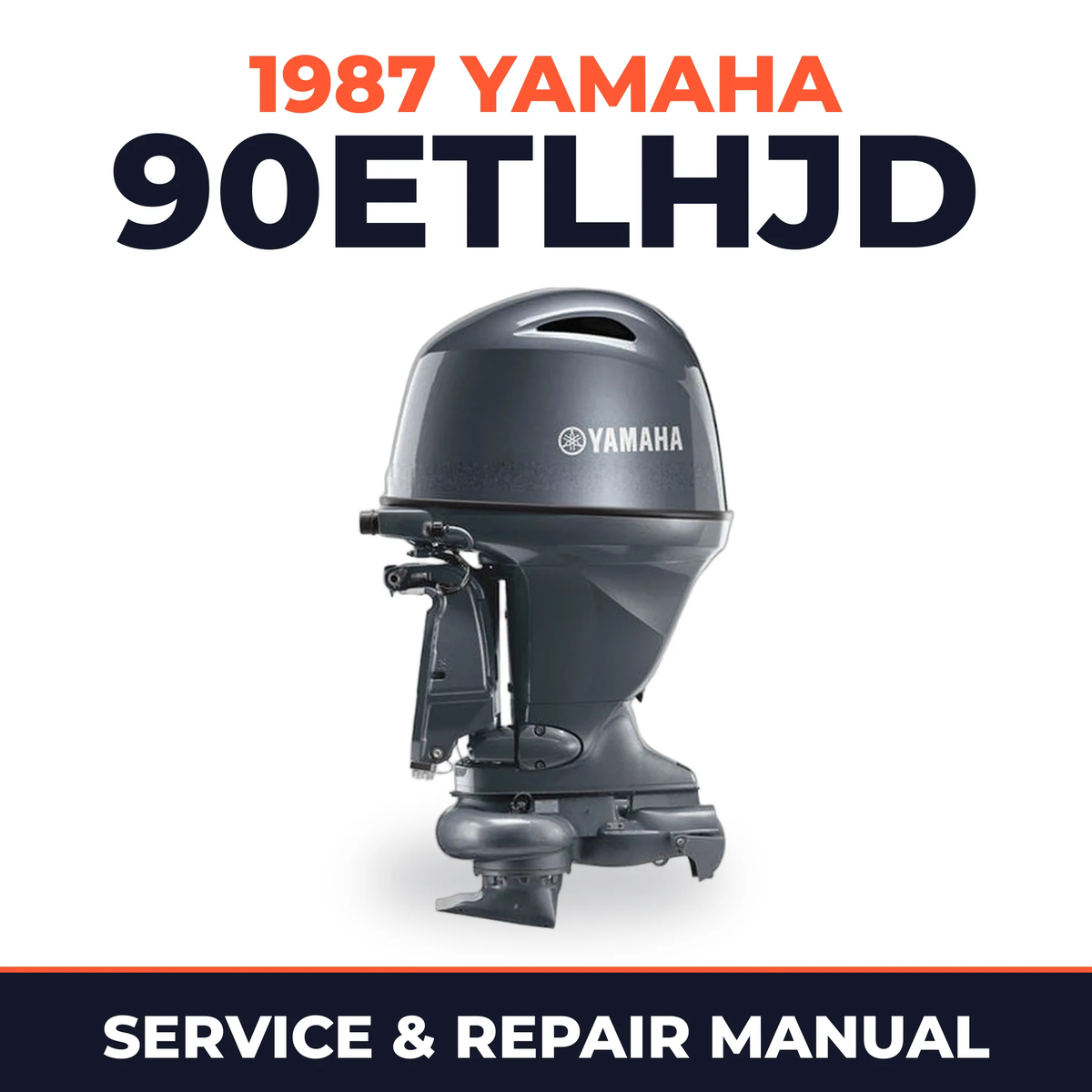 1987 Yamaha 90ETLHJD 2 stroke Service and Repair Manual