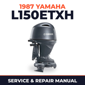 1987 Yamaha L150ETXH 2 stroke Service and Repair Manual