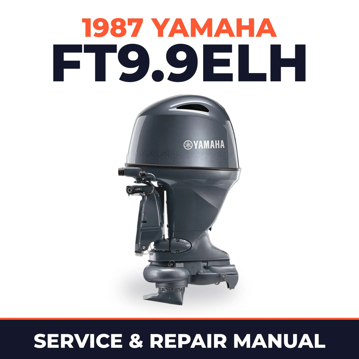 1987 Yamaha FT9.9ELH 4 stroke Service and Repair Manual