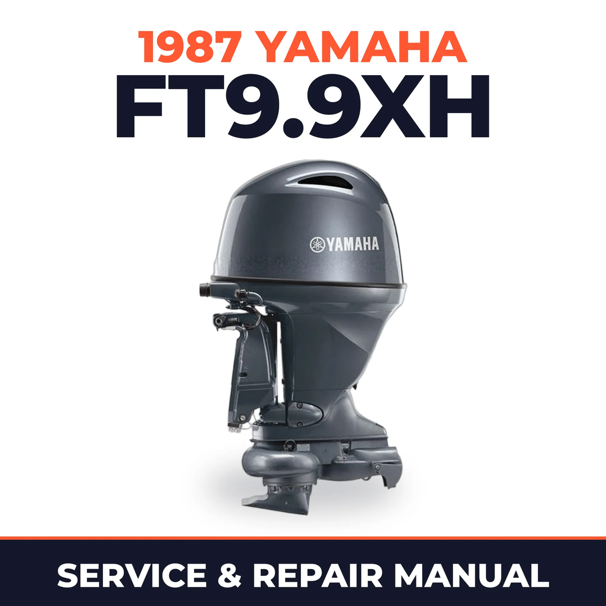 1987 Yamaha FT9.9XH 4 stroke Service and Repair Manual