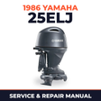 1986 Yamaha 25ELJ 2 stroke Service and Repair Manual