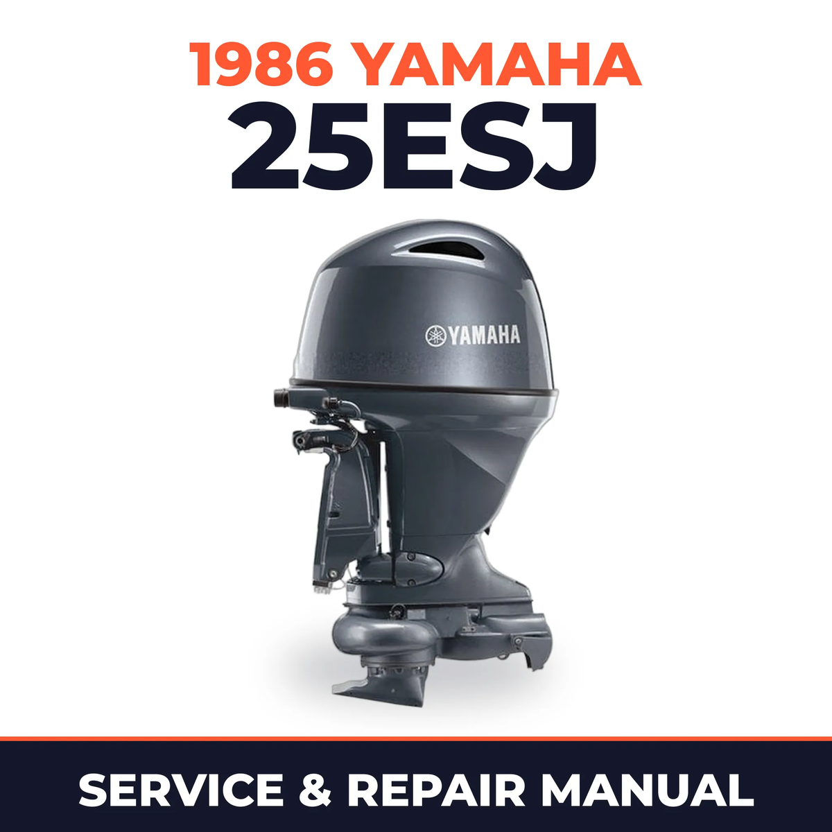 1986 Yamaha 25ESJ 2 stroke Service and Repair Manual