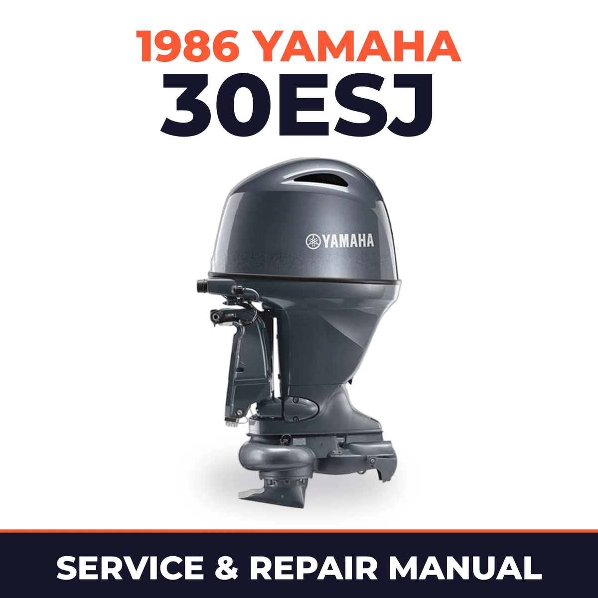 1986 Yamaha 30ESJ 2 stroke Service and Repair Manual