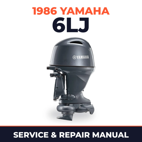 1986 Yamaha 6LJ 2 stroke Service and Repair Manual