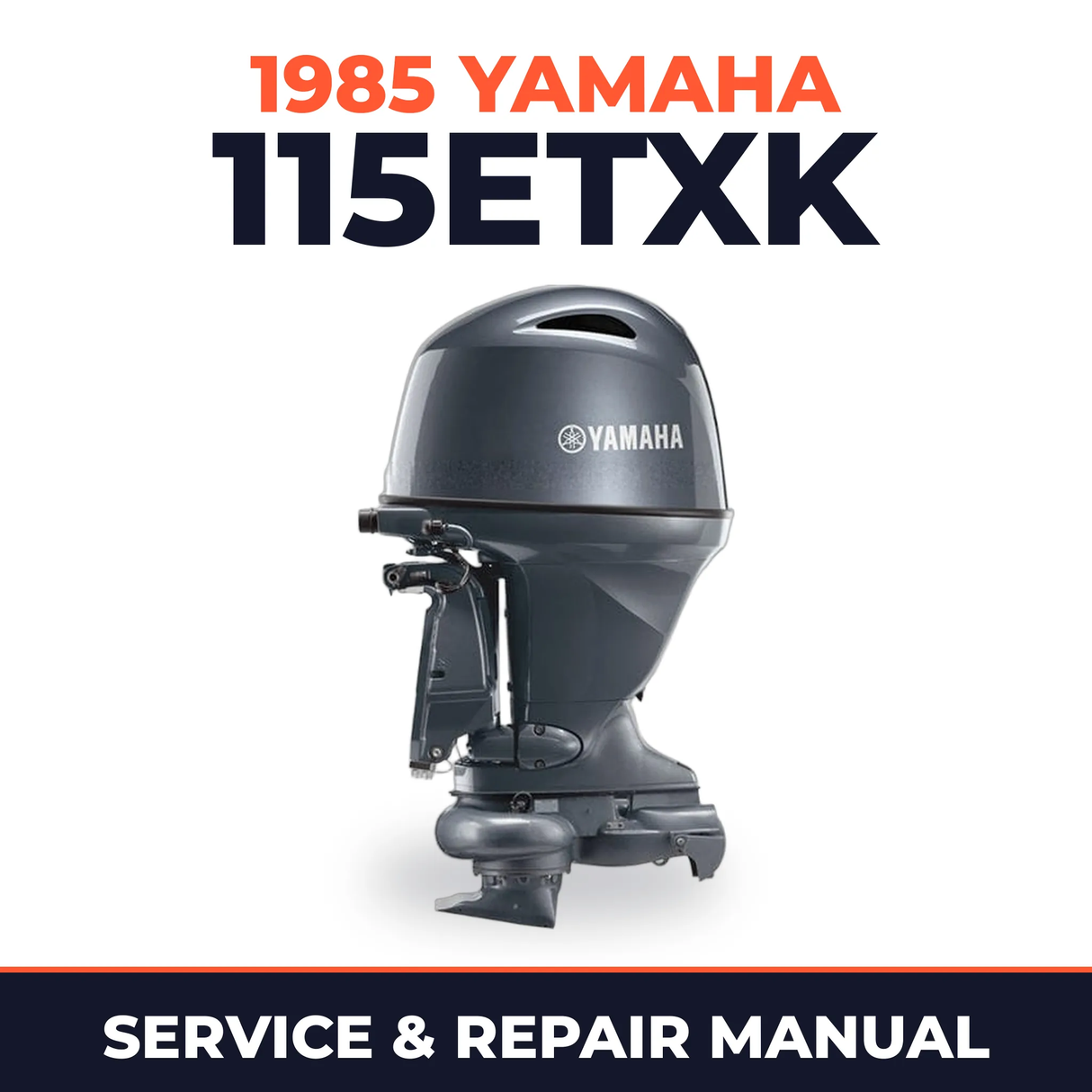 1985 Yamaha 115ETXK 2 stroke Service and Repair Manual
