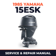1985 Yamaha 15ESK 2 stroke Service and Repair Manual