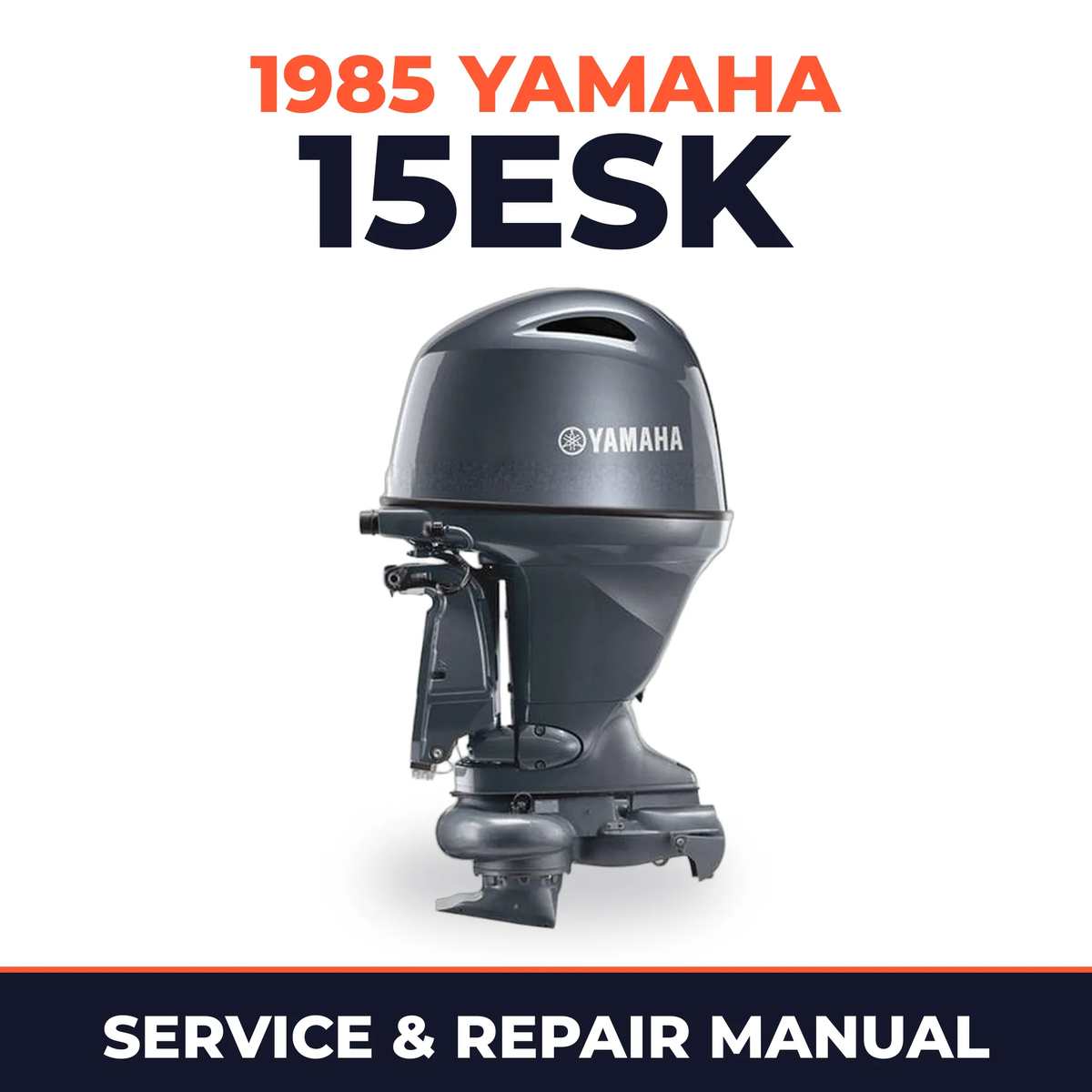 1985 Yamaha 15ESK 2 stroke Service and Repair Manual