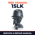1985 Yamaha 15LK 2 stroke Service and Repair Manual