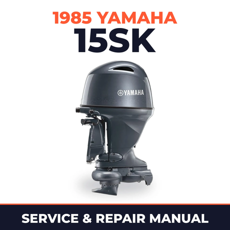 1985 Yamaha 15SK 2 stroke Service and Repair Manual