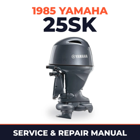 1985 Yamaha 25SK 2 stroke Service and Repair Manual