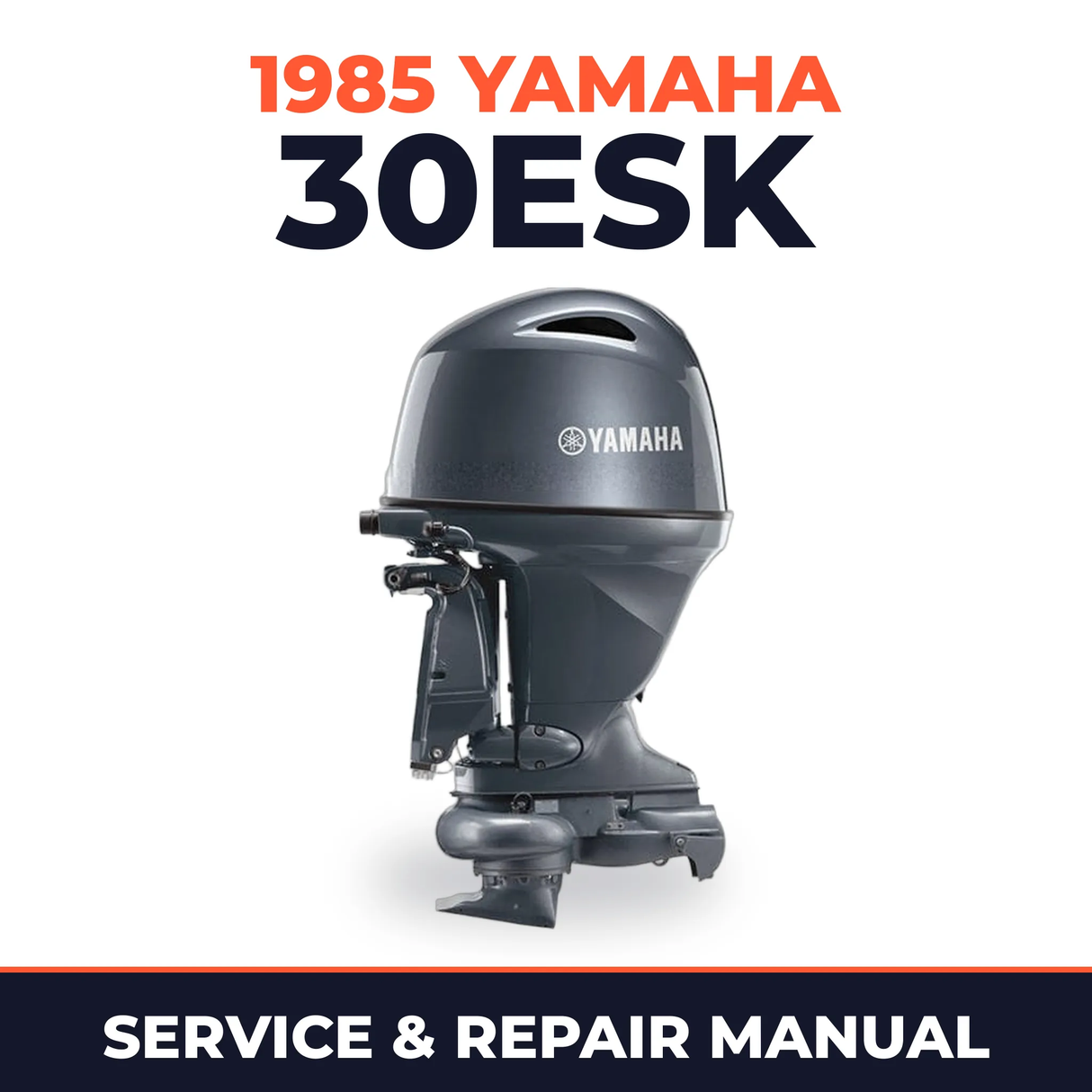 1985 Yamaha 30ESK 2 stroke Service and Repair Manual