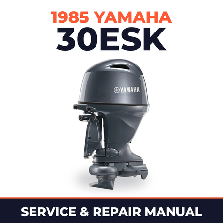 1985 Yamaha 30ESK 2 stroke Service and Repair Manual