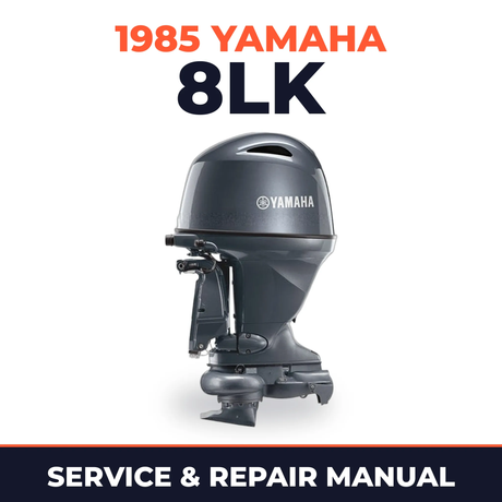 1985 Yamaha 8LK 2 stroke Service and Repair Manual
