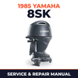1985 Yamaha 8SK 2 stroke Service and Repair Manual