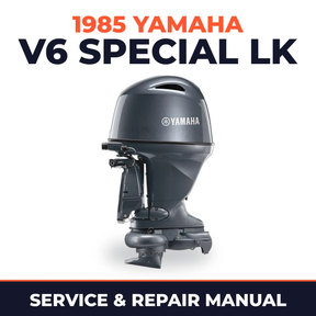 1985 Yamaha V6 SPECIAL LK 2 stroke Service and Repair Manual