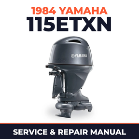 1984 Yamaha 115ETXN 2 stroke Service and Repair Manual