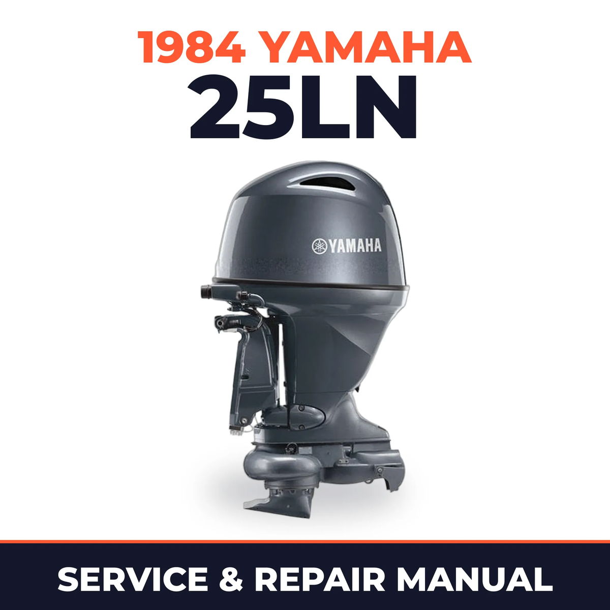 1984 Yamaha 25LN 2 stroke Service and Repair Manual