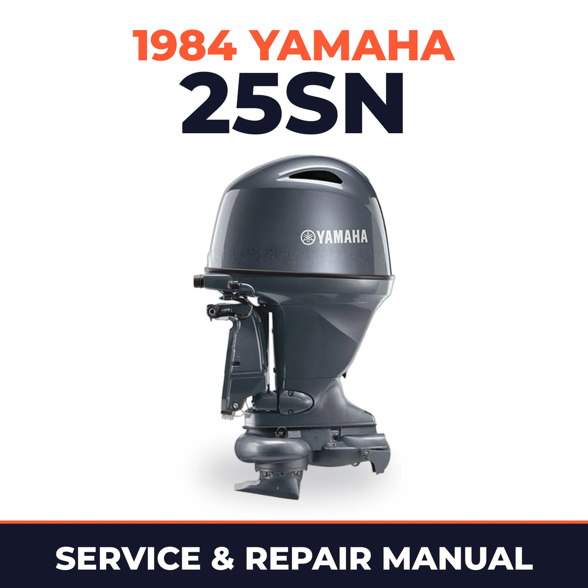 1984 Yamaha 25SN 2 stroke Service and Repair Manual