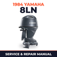 1984 Yamaha 8LN 2 stroke Service and Repair Manual