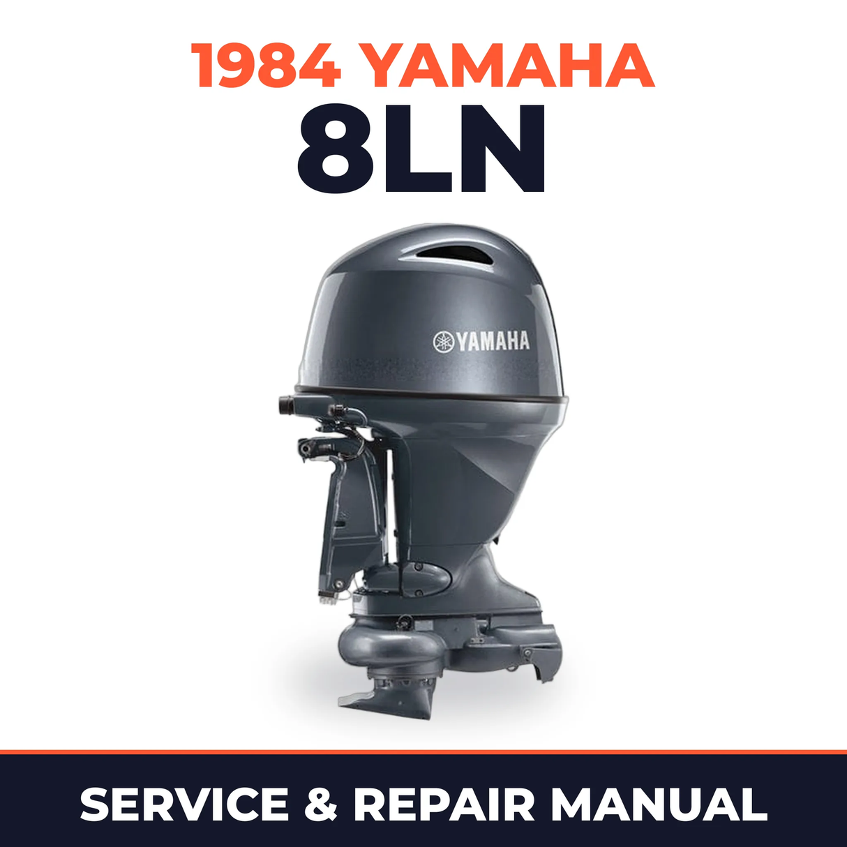 1984 Yamaha 8LN 2 stroke Service and Repair Manual