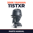 2006 Yamaha 115TXR Parts Manual