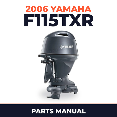 2006 Yamaha F115TXR Parts Manual
