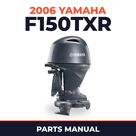 2006 Yamaha F150TXR Parts Manual