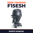 2006 Yamaha F15ESH Parts Manual