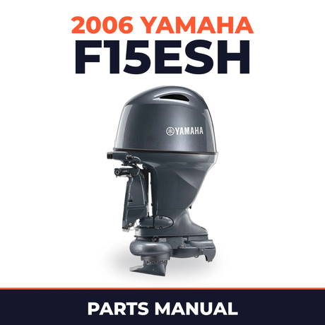 2006 Yamaha F15ESH Parts Manual