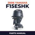 2006 Yamaha F15ESHK Parts Manual