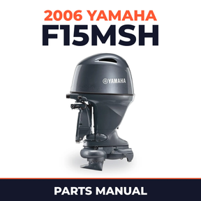 2006 Yamaha F15MSH Parts Manual