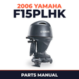2006 Yamaha F15PLHK Parts Manual