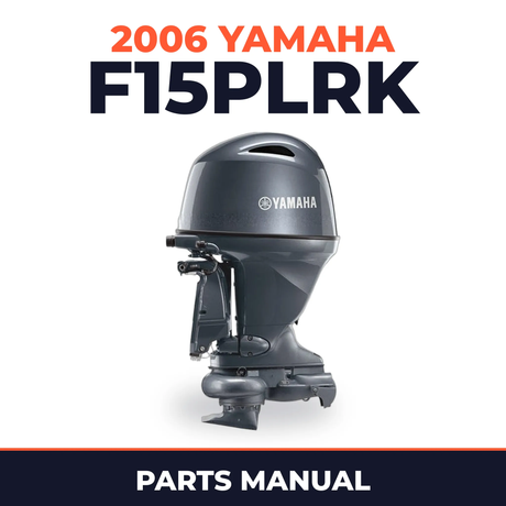 2006 Yamaha F15PLRK Parts Manual
