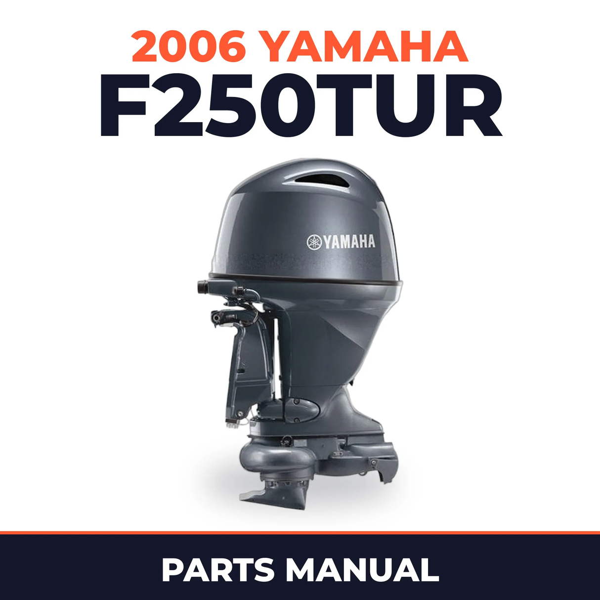 2006 Yamaha F250TUR Parts Manual
