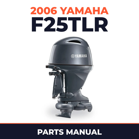 2006 Yamaha F25TLR Parts Manual