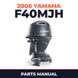 2006 Yamaha F40MJH Parts Manual