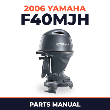 2006 Yamaha F40MJH Parts Manual