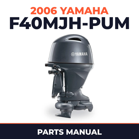 2006 Yamaha F40MJH-PUM Parts Manual