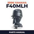 2006 Yamaha F40MLH Parts Manual