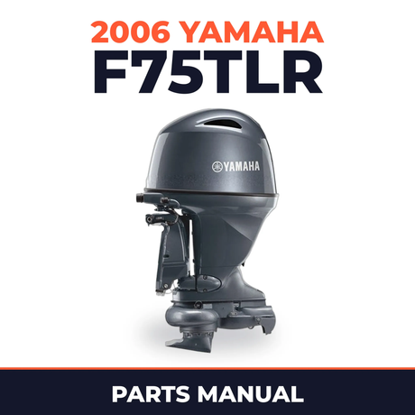 2006 Yamaha F75TLR Parts Manual