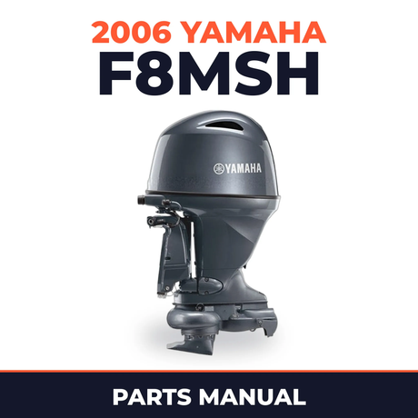 2006 Yamaha F8MSH Parts Manual