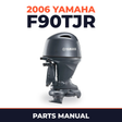 2006 Yamaha F90TJR Parts Manual