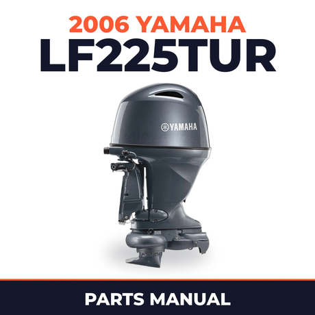 2006 Yamaha LF225TUR Parts Manual