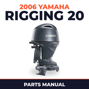 2006 Yamaha RIGGING 20 Parts Manual