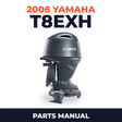2006 Yamaha T8EXH Parts Manual