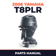 2006 Yamaha T8PLR Parts Manual