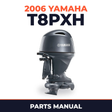2006 Yamaha T8PXH Parts Manual